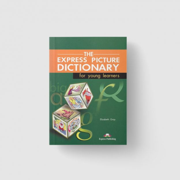 Express Picture Dictionary For Young Learners – Home PTE